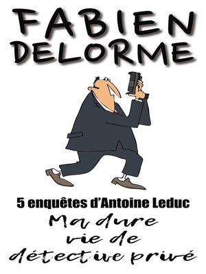 cover image of Ma Dure vie de détective privé